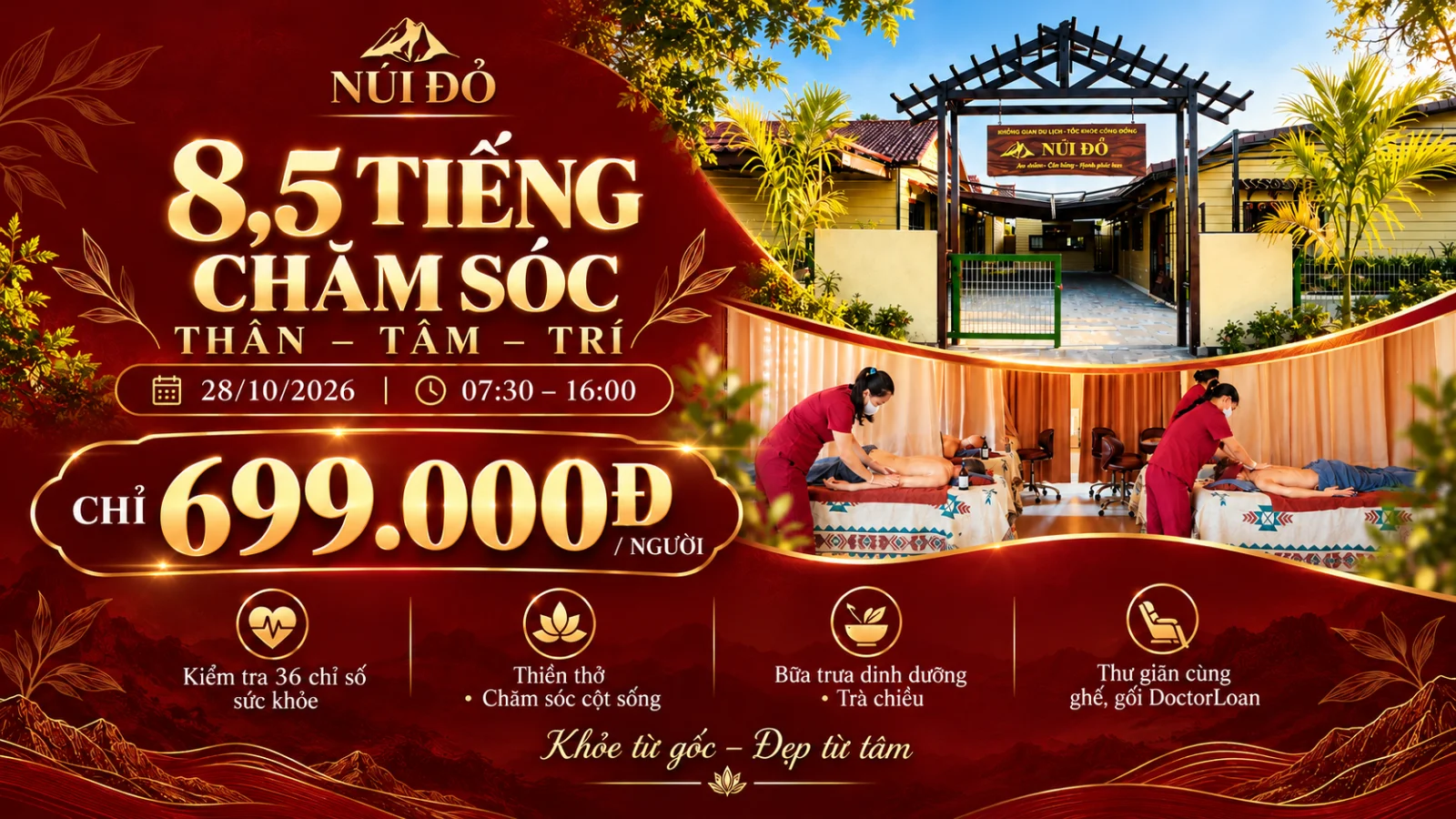 8,5 TIẾNG CHĂM SÓC THÂN – TÂM – TRÍ TẠI NÚI ĐỎ — CHỈ 699K