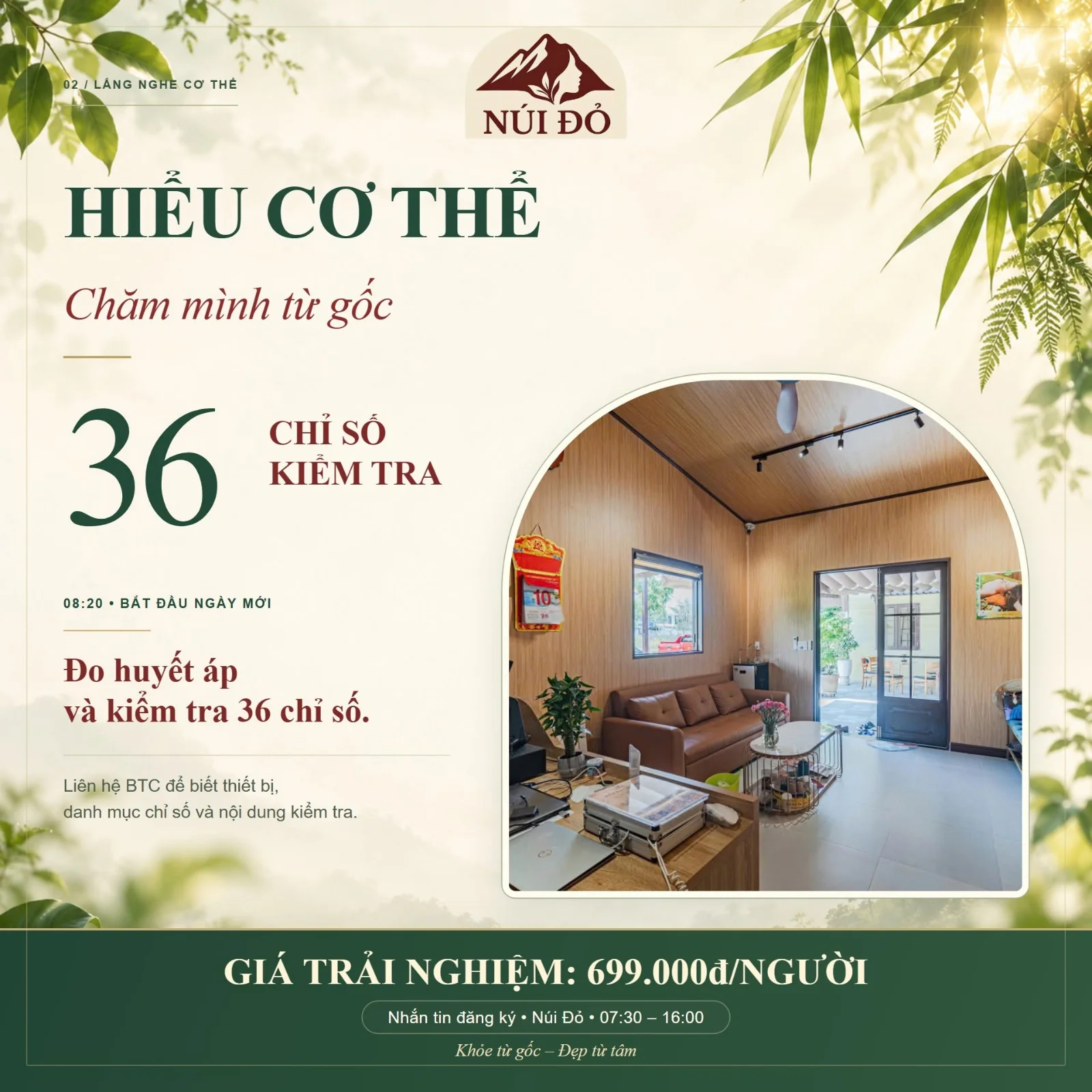 8,5 TIẾNG CHĂM SÓC THÂN – TÂM – TRÍ TẠI NÚI ĐỎ — CHỈ 699K 6